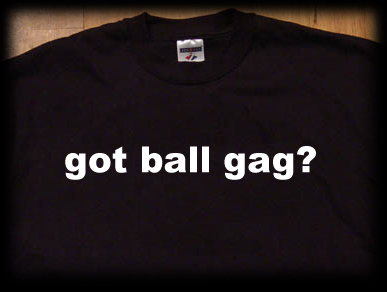 got ball gag bondage t shirt